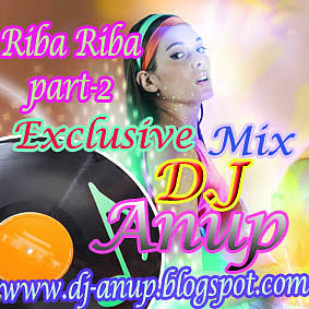 ภาพปกอัลบั้มเพลง RIBA RIBA PART -2 D.J MIX D.J Anup dj-anip.blogspot