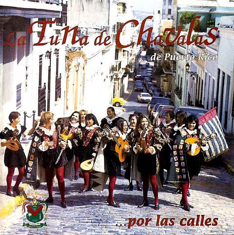 ภาพปกอัลบั้มเพลง 01 Esencia de Chavalas - Tuna de Chavalas de Puerto Rico