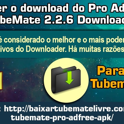 ภาพปกอัลบั้มเพลง Como Fazer O Download Do Pro AdFree APK TubeMate 2.2.6 Downloader