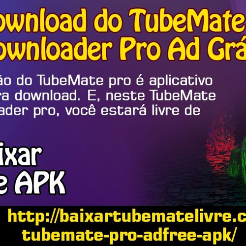 ภาพปกอัลบั้มเพลง Faça O Download Do TubeMate Downloader Pro Ad Grátis