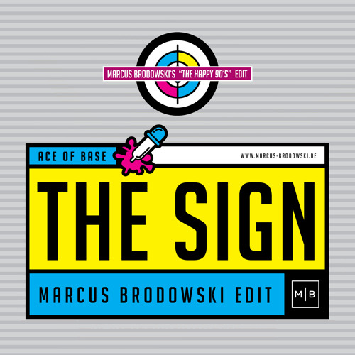 ภาพปกอัลบั้มเพลง Ace of Base - The Sign( Marcus Brodowski Edit )