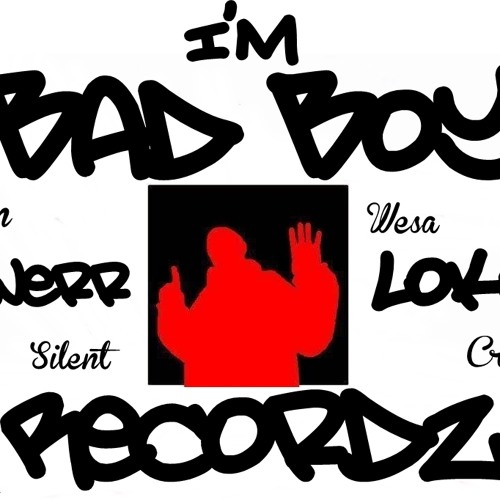 ภาพปกอัลบั้มเพลง I'M BAD BOY - BAD BOY REKORDZ