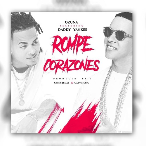 ภาพปกอัลบั้มเพลง (95) La Rompe Corazones - Daddy Yankee Ft. Ozuna Dj Danny