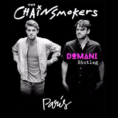 ภาพปกอัลบั้มเพลง The Chainsmokers - Paris (Domani Bootleg)