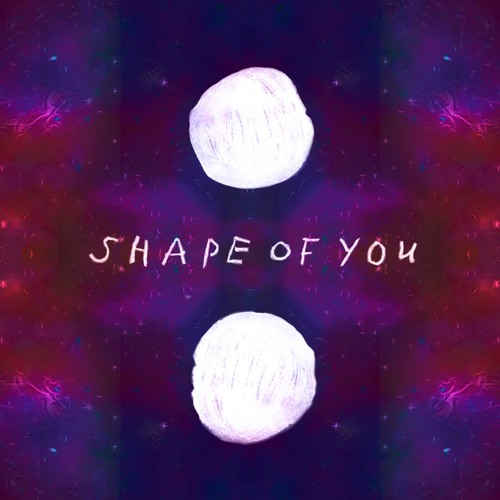 ภาพปกอัลบั้มเพลง Ed Sheeran - Shape Of You (ED SPACE Remix)