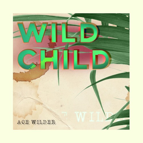 ภาพปกอัลบั้มเพลง Wild Child
