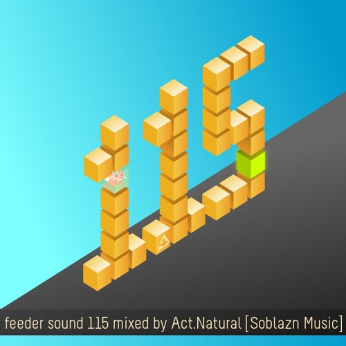 ภาพปกอัลบั้มเพลง feeder sound 115 mixed by Act.Natural Soblazn Music