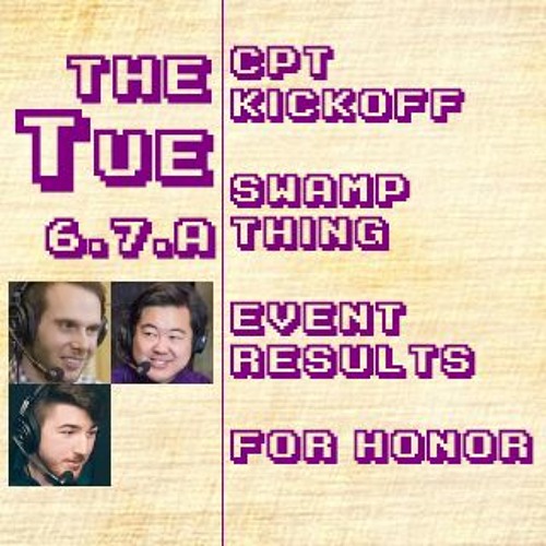 ภาพปกอัลบั้มเพลง Tuesday 2017-02-21 CPT Kickoff Event Swamp Thing Events For Honor Etc. (6.7.A)