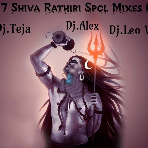 ภาพปกอัลบั้มเพลง 01.SHIVA SHIVA UYYALO (2K17 SHIVA RATHIRI SPCL) MIX BY DJ.TEJA&DJ.ALEX