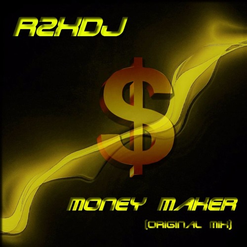 R2Xdj - Money Maker (original Mix)