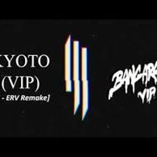 ภาพปกอัลบั้มเพลง Skrillex - Kyoto (VIP) X Bangarang (VIP) (Agguss Remake) (VIP)