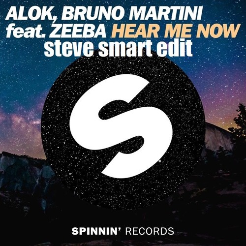 ภาพปกอัลบั้มเพลง Alok Bruno Martini Feat. Zeeba - Hear Me Now (Steve Smart Edit)