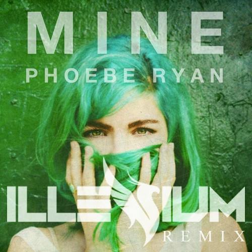 ภาพปกอัลบั้มเพลง Phoebe Ryan - Mine (Illenium Remix)
