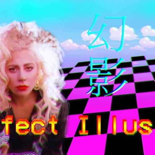 ภาพปกอัลบั้มเพลง TRONICBOX - 80s Illusion Is The Perfect Illusion - 80s Remix Of Lady Gaga