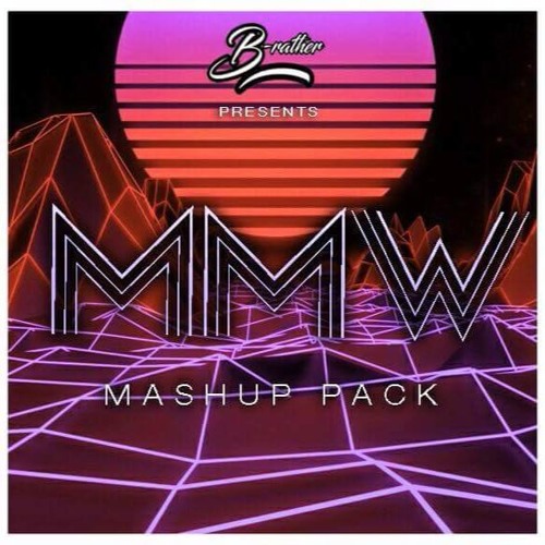 ภาพปกอัลบั้มเพลง B-Rather MMW MashUp Pack 2017
