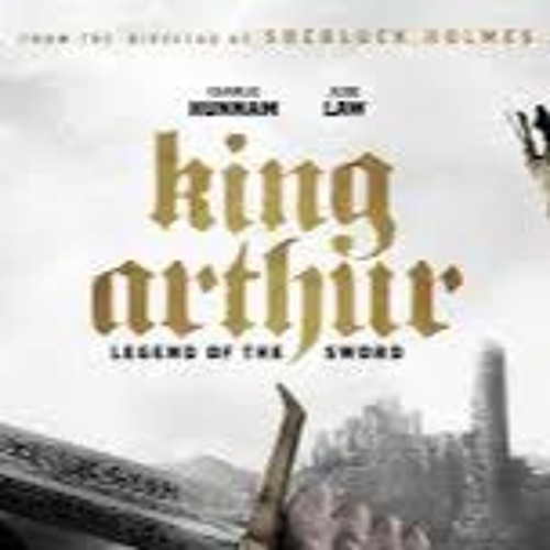 ภาพปกอัลบั้มเพลง Download King Arthur Legend of the Sword 2017 Fullie Free HDAudio Recording on Tuesday morning
