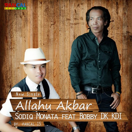 ภาพปกอัลบั้มเพลง Sodiq Monata - Allahu Akbar (feat. Bobby DK)