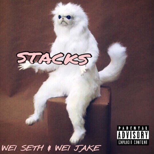 ภาพปกอัลบั้มเพลง Stacks (feat. Wei Seth & Wei Jake) Prod. TheBeatPlug x K Stacks