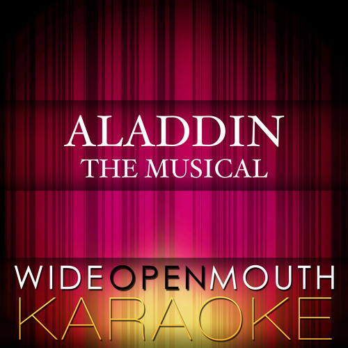 ภาพปกอัลบั้มเพลง A Whole New World (From the Musical Aladdin ) Karaoke Version Originally Performed by the Original Broadway Cast of Aladdin