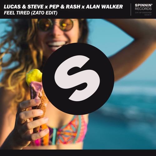 ภาพปกอัลบั้มเพลง Lucas & Steve x Pep & Rash x Alan Walker - Feel Tired (Zato Edit) PLAYED BY NICKY ROMERO ON PR254