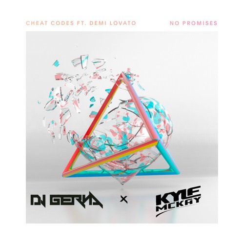 ภาพปกอัลบั้มเพลง No Promises- Cheat Codes Ft. Demi Lovato (Dj Gerva X DJ Kyle Mckay Remix)