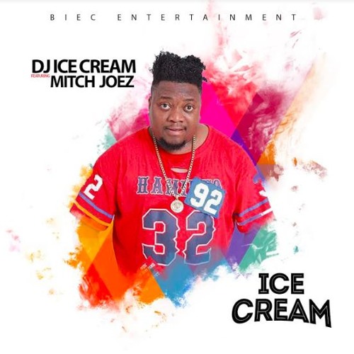 ภาพปกอัลบั้มเพลง DJ ICE CREAM Ft MITCH JOEZ (ice Cream ) Prod. By SUPERB BEATS