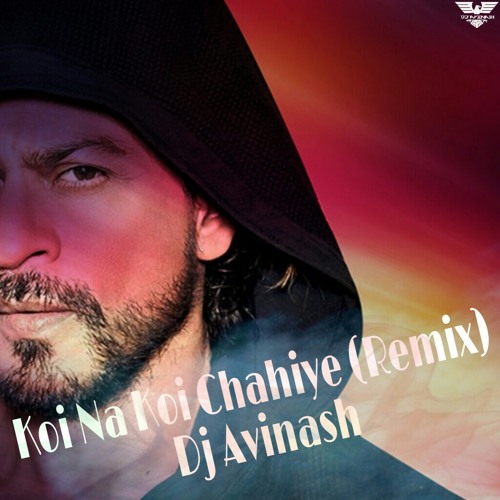 ภาพปกอัลบั้มเพลง Koi Na Koi Chahiye (Remix) Dj Avinash