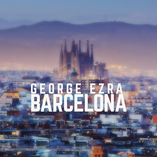 ภาพปกอัลบั้มเพลง Ge Ezra - Barcelona