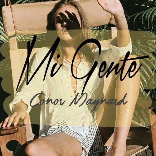 ภาพปกอัลบั้มเพลง Mi Gente by conor maynard