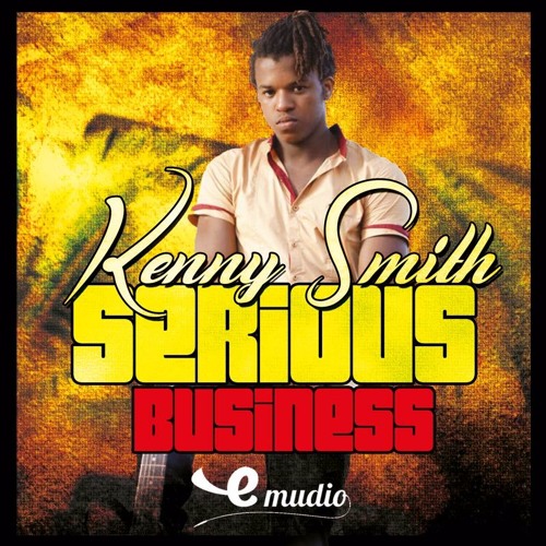 Kenny Smith - Serious Business Serious Business EP Emudio Records 2017