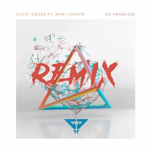 ภาพปกอัลบั้มเพลง Cheat Codes Feat. Demi Lovato - No Promises (Papercut Remix)
