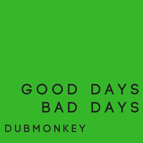 ภาพปกอัลบั้มเพลง good days bad days..