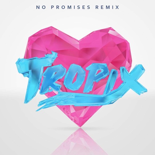 ภาพปกอัลบั้มเพลง Cheat Codes feat. Demi Lovato - No Promises (Tropix Remix)