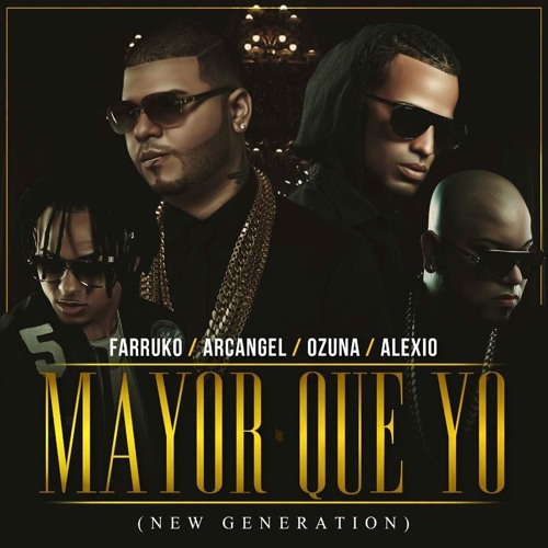 ภาพปกอัลบั้มเพลง Mayor Que Yo 4 - Ozuna X Farruko X Arcangel X Alexio X