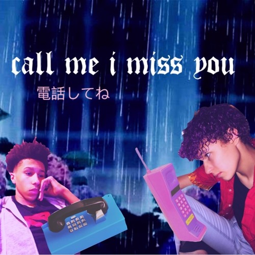ภาพปกอัลบั้มเพลง call me i miss u (feat. JohnnyLegg)
