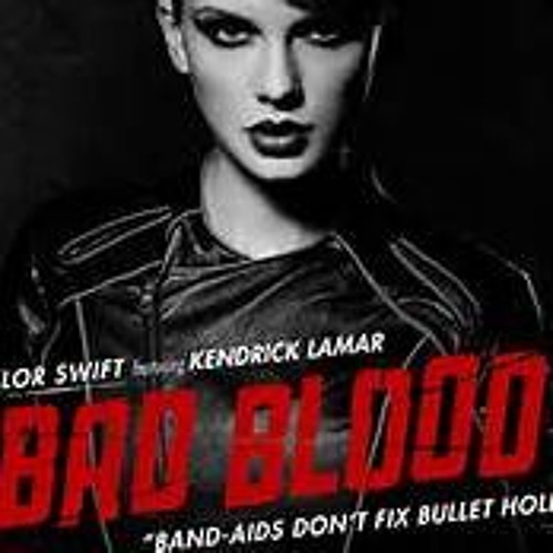 Taylor Swift Bad Blood Lyrics