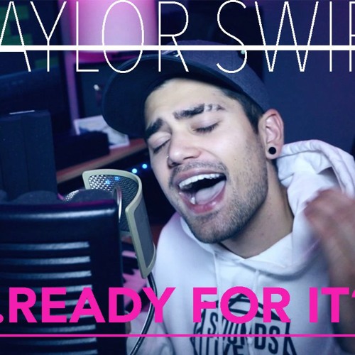 ภาพปกอัลบั้มเพลง TAYLOR SWIFT - READY FOR IT COVER REMIX