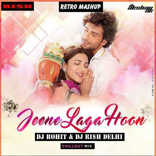 ภาพปกอัลบั้มเพลง Jeene Laga Hoon - Ramaiya Vastavaiya (Retro Mashup) (DJ RI$H Delhi & DJ Rohit Remix)