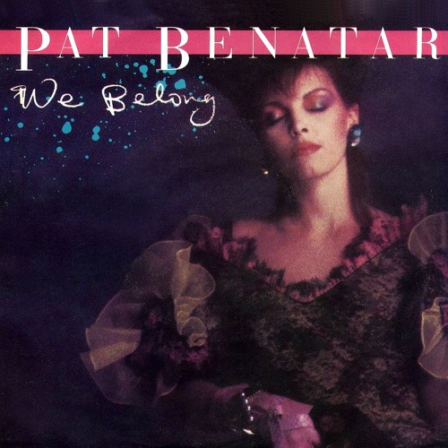 ภาพปกอัลบั้มเพลง Pat Benatar - We Belong (Extended MHP Mix)
