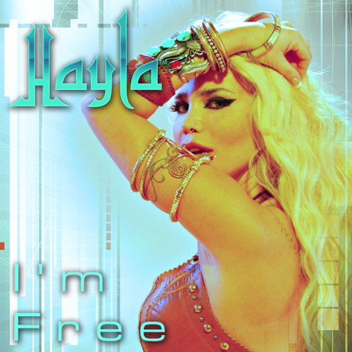 ภาพปกอัลบั้มเพลง Hayla - I'm Free (DJ Bam Bam Club Mix)