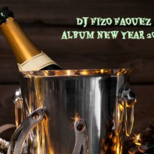 ภาพปกอัลบั้มเพลง New Year Pack Exclusive Album ( DJ FIZO FAOUEZ ) 2018