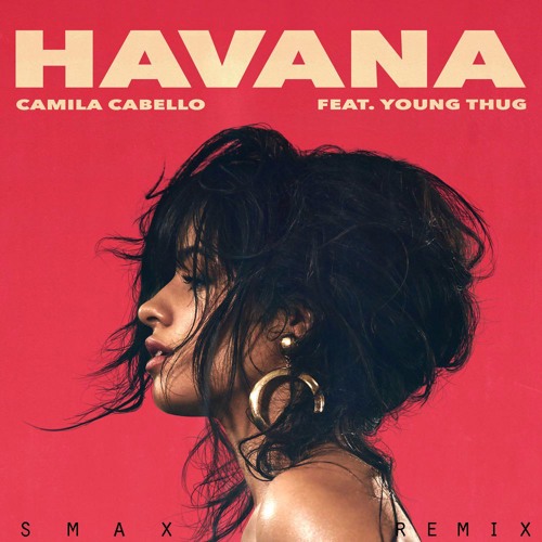 ภาพปกอัลบั้มเพลง Camila Cabello - Havana SmaX Remix ( Radio Edit )