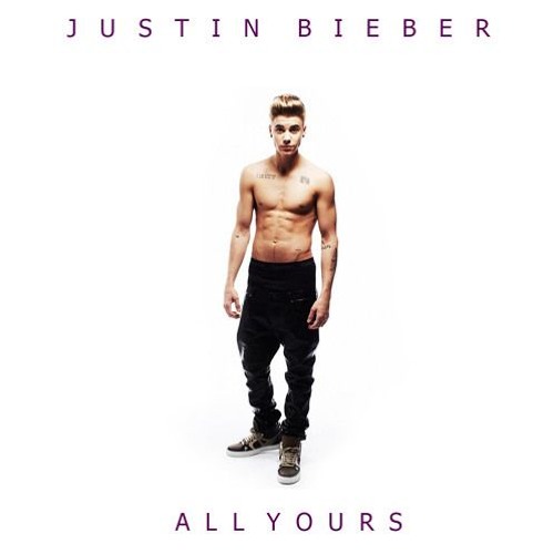 ภาพปกอัลบั้มเพลง All Yours - Justin Bieber