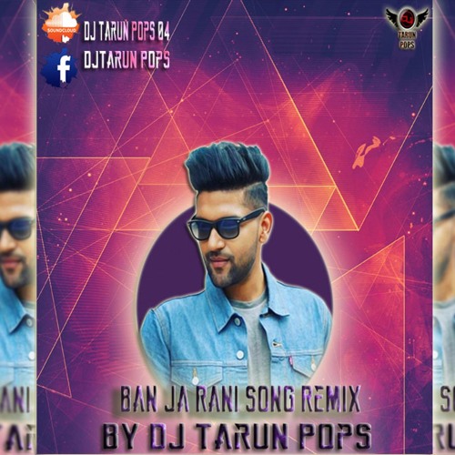 ภาพปกอัลบั้มเพลง Ban Ja Tu Meri Rani Song Remix By Dj Tarun Pops