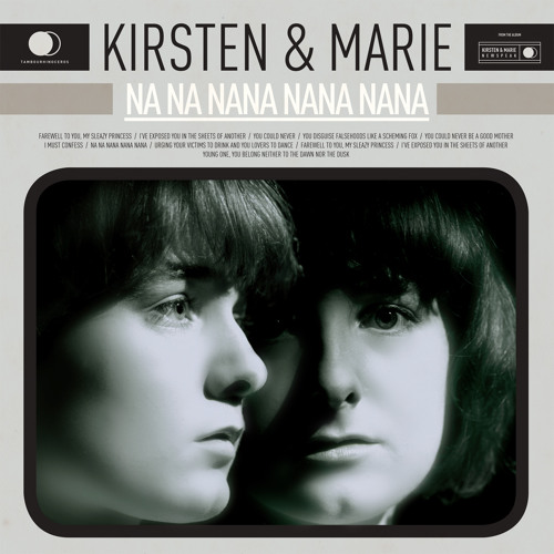 ภาพปกอัลบั้มเพลง Kirsten & Marie - Na Na NaNa NaNa NaNa