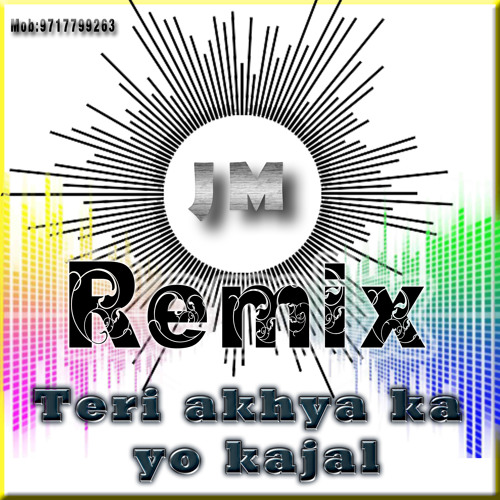 ภาพปกอัลบั้มเพลง Teri akhya ka yo kajal (REMIX)
