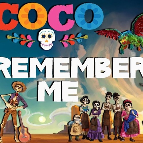 ภาพปกอัลบั้มเพลง Remember Me - Coco ost. (cover)