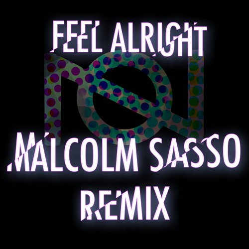 ภาพปกอัลบั้มเพลง Oliver Nelson ft. Guy Sebastian - Feel Alright (Malcolm Sasso Remix)
