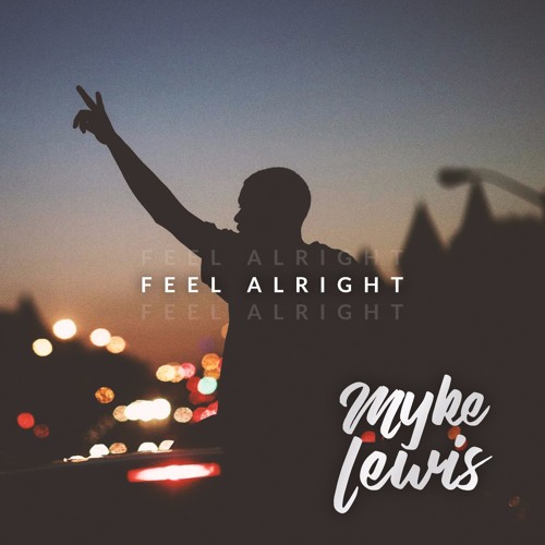 ภาพปกอัลบั้มเพลง Oliver Nelson - Feel Alright (feat. Guy Sebastian)(Myke Lewis Remix)
