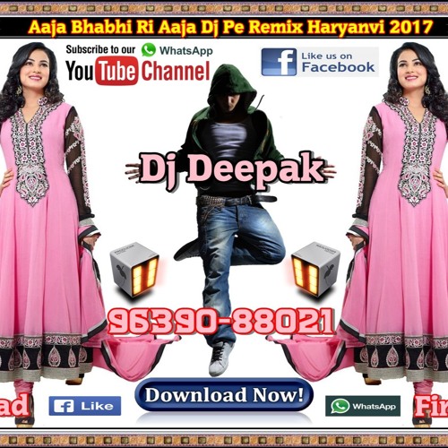 ภาพปกอัลบั้มเพลง Aaja Bhabhi Re aaja Dj Pe Remix Haryanvi Dance Dj Deepak 9639088021 Firozabad